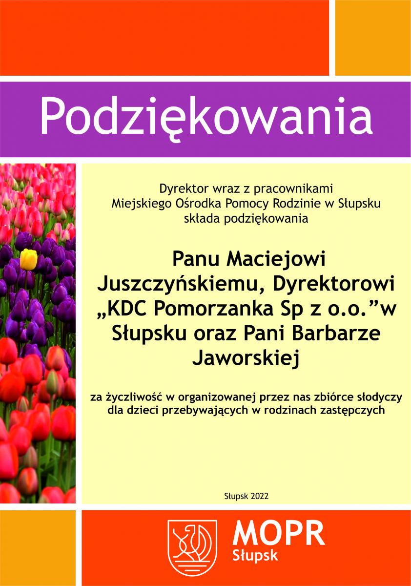 Podziękowania dla Pana Macieja Juszczyńskiego, Dyrektora 