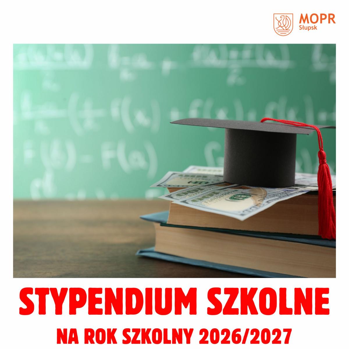 STYPENDIUM SZKOLNE na rok szkolny 2026/2027