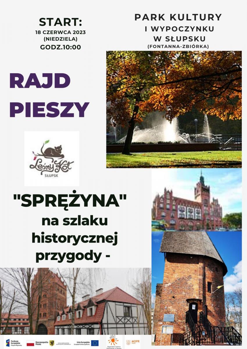 Zapraszamy na pieszy rajd - na szlaku historycznej przygody- w ramach projektu