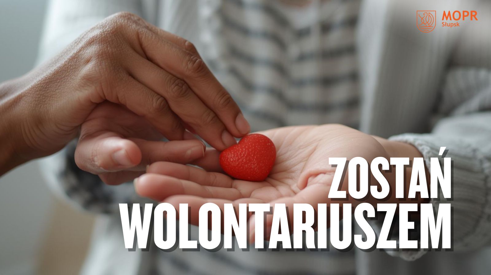 Zostań bohaterem – rekrutacja na wolontariuszy MOPR