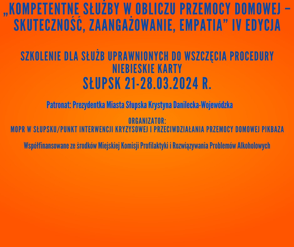 Szkolenie pt. „Kompetentne służby w obliczu przemocy domowej – skuteczność, zaangażowanie, empatia”